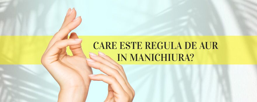 CARE ESTE REGULA DE AUR IN MANICHIURA?